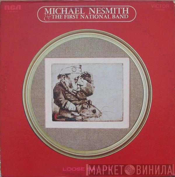  Michael Nesmith & The First National Band  - Loose Salute