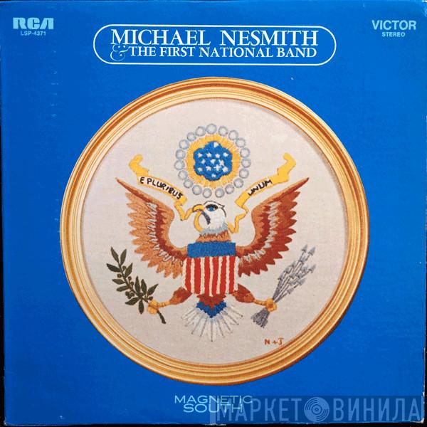 Michael Nesmith & The First National Band - Magnetic South