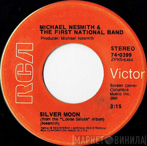 Michael Nesmith & The First National Band - Silver Moon