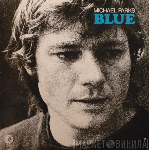 Michael Parks  - Blue