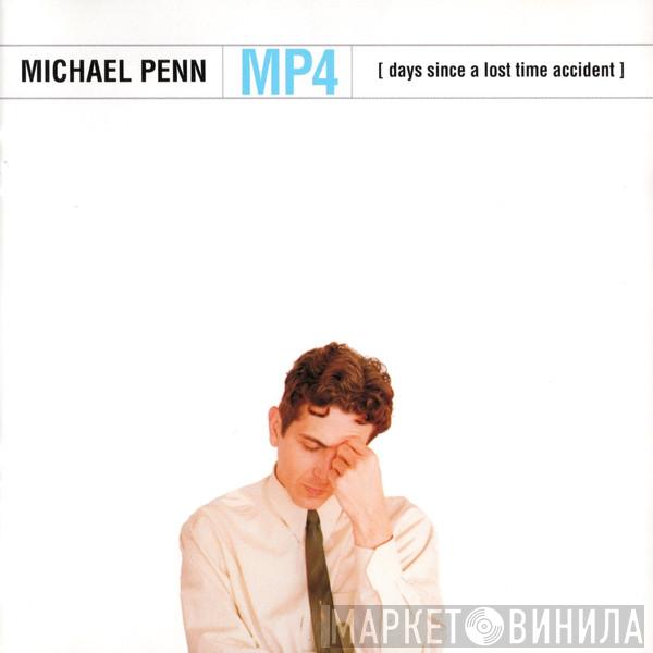 Michael Penn - MP4 [Days Since A Lost Time Accident]