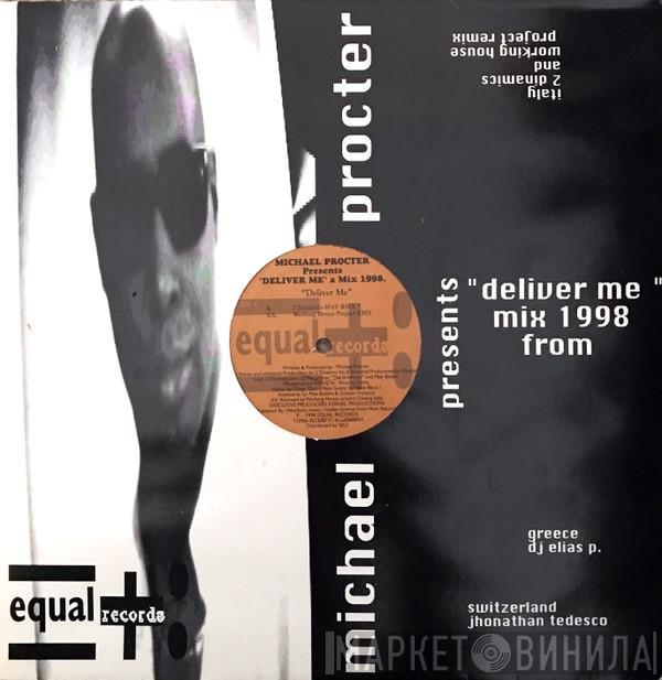  Michael Procter  - Deliver Me (A Mix 1998)
