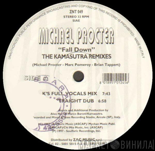 Michael Procter - Fall Down - The Kamasutra Remixes