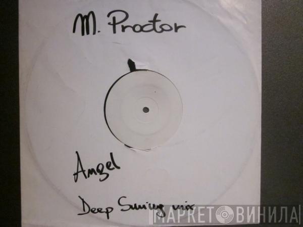 Michael Procter, Mr. Oxx - Angel (C'Mon And Lift Me Up)