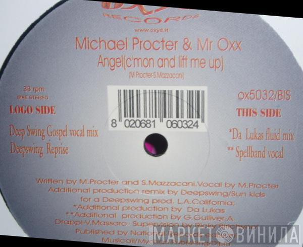 Michael Procter, Mr. Oxx - Angel ( C'Mon And Lift Me Up )