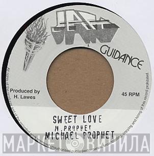  Michael Prophet  - Sweet Love
