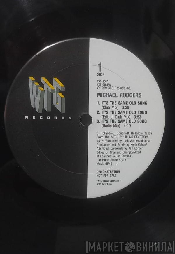 Michael Rodgers - It's The Same Old Song