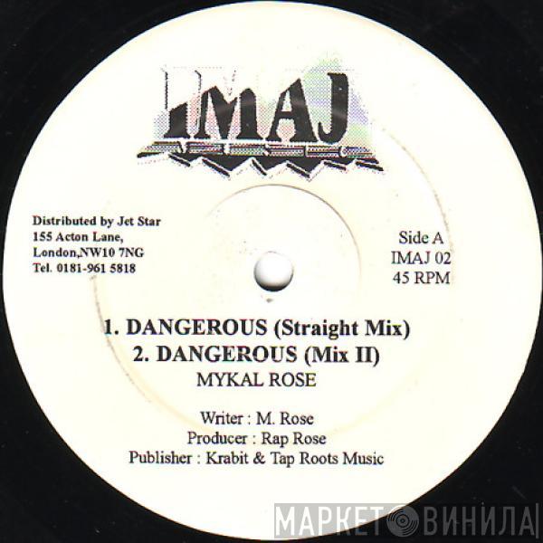 Michael Rose, Willi Williams - Dangerous / Armagiden Time