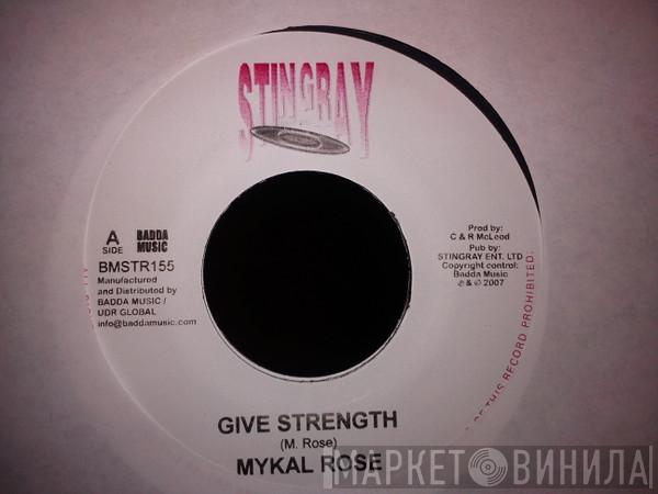 Michael Rose - Give Strength