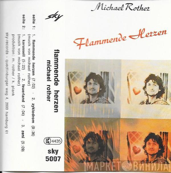  Michael Rother  - Flammende Herzen