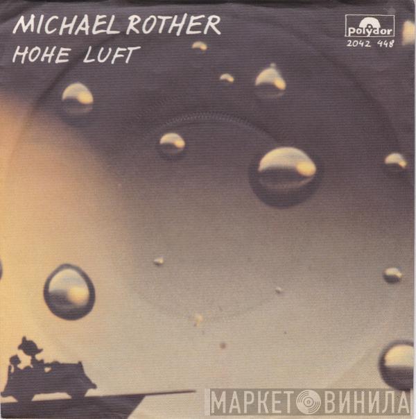 Michael Rother - Hohe Luft