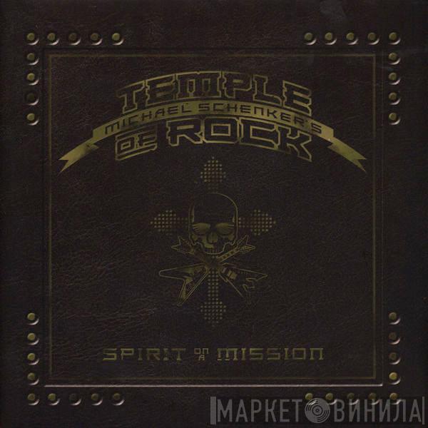 Michael Schenker's Temple Of Rock - Spirit On A Mission