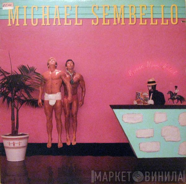  Michael Sembello  - Bossa Nova Hotel