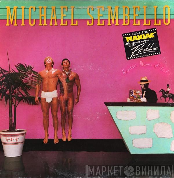 Michael Sembello  - Bossa Nova Hotel