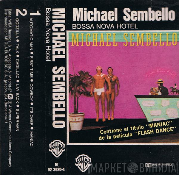  Michael Sembello  - Bossa Nova Hotel