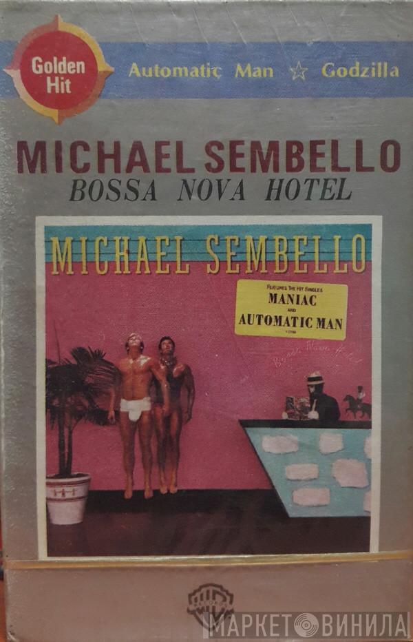  Michael Sembello  - Bossa Nova Hotel