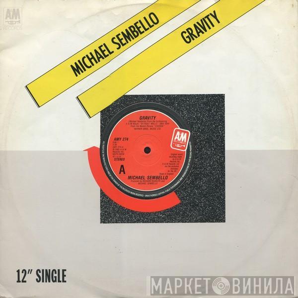 Michael Sembello - Gravity