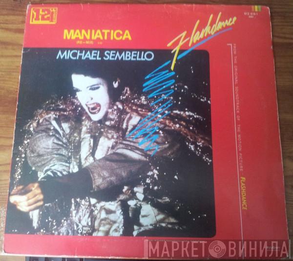  Michael Sembello  - Maniac = Maniática