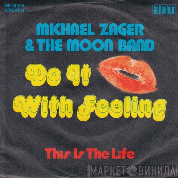 Michael Zager & The Moon Band - Do It With Feeling