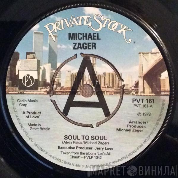 Michael Zager - Soul To Soul / Music Fever