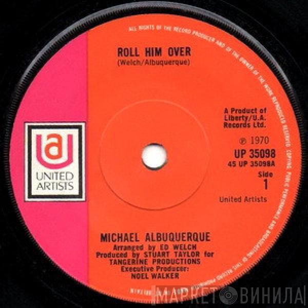  Michael d'Albuquerque  - Roll Him Over