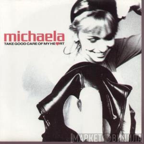 Michaela Strachan - Take Good Care Of My Heart