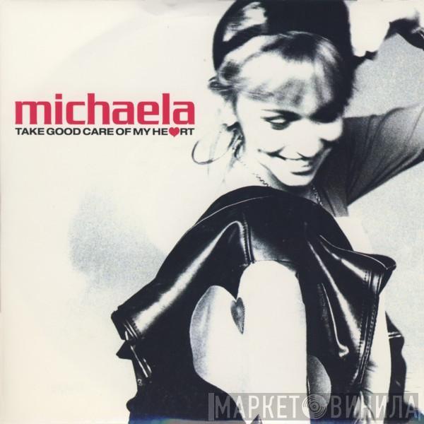 Michaela Strachan - Take Good Care Of My Heart