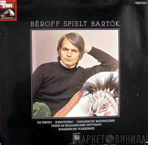 Michel Béroff, Béla Bartók - Béroff Spielt Bartók