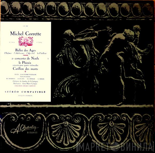 - Michel Corrette , Orchestre De Chambre Gérard Cartigny , Gérard Cartigny , Jean-Pierre Eustache , Michel Tournus , Bernard Escavi , Claude Burgos  Claude Roger  - Le Ballet Des Ages, 2e Concerto de Noëls, Le Phénix, Carillon Des Morts