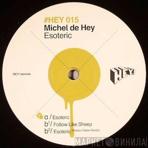 Michel De Hey - Esoteric