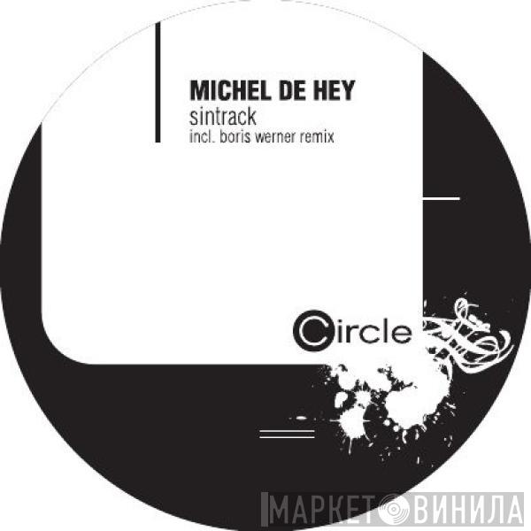 Michel De Hey - Sintrack