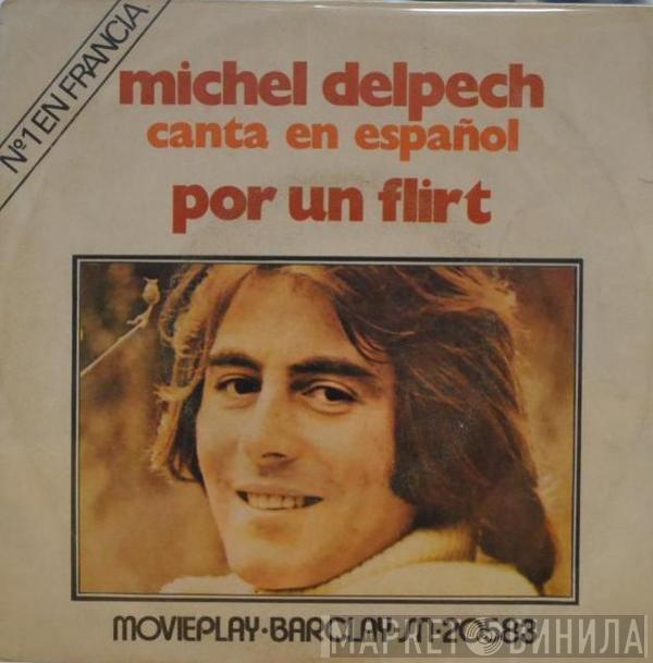 Michel Delpech - Michel Delpech Canta En Español