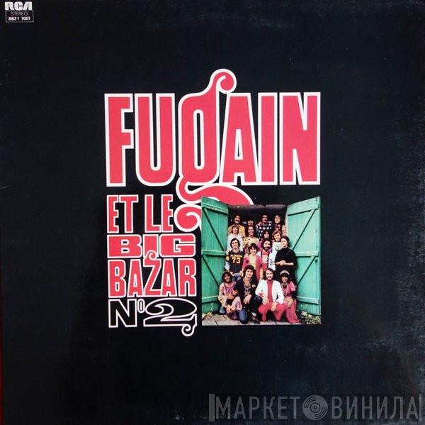 Michel Fugain, Le Big Bazar - Fugain Et Le Big Bazar N° 2