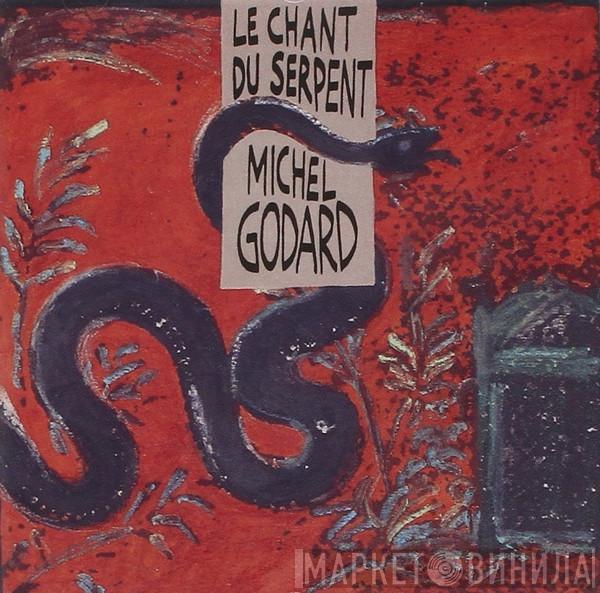 Michel Godard - Le Chant Du Serpent