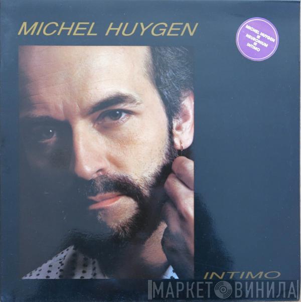 Michel Huygen - Intimo