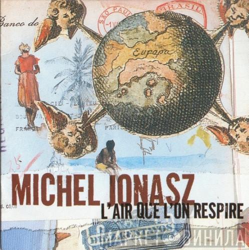  Michel Jonasz  - L'air Que L'on Respire