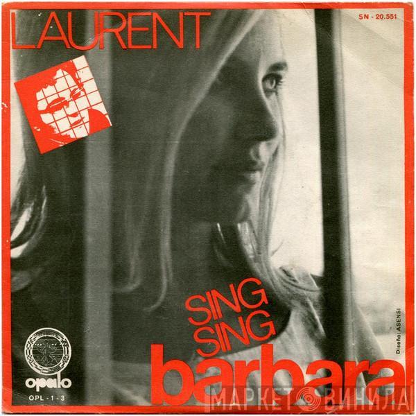 Michel Laurent - Sing Sing Barbara