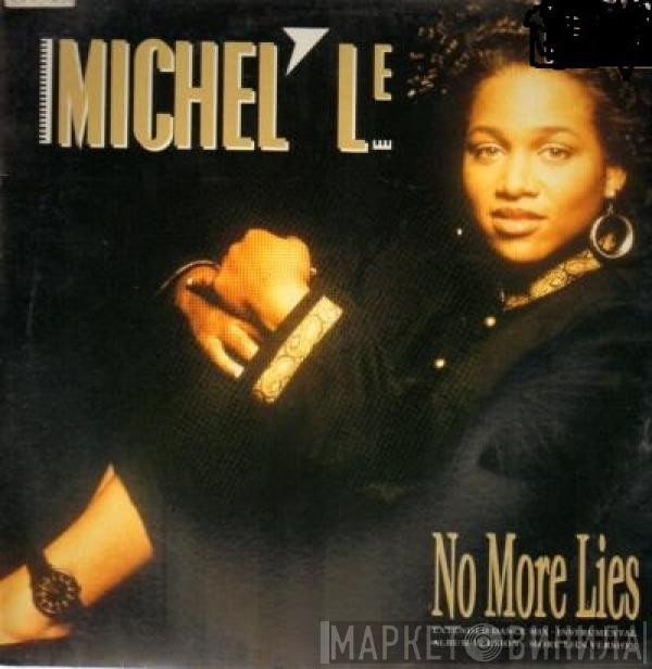 Michel'Le - No More Lies