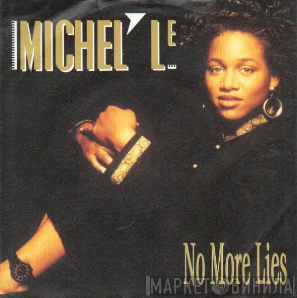  Michel'Le  - No More Lies