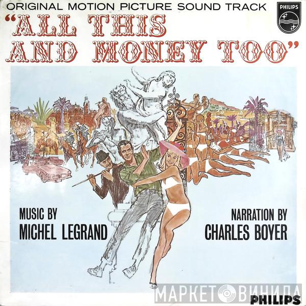Michel Legrand - All This And Money Too