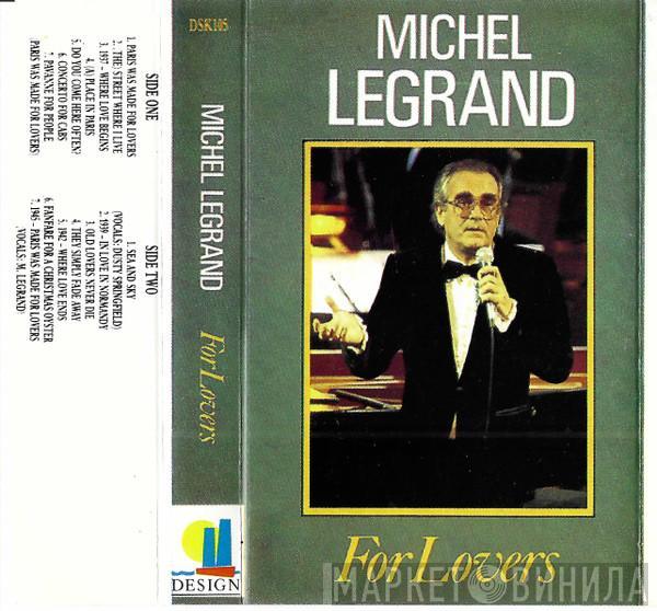  Michel Legrand  - For Lovers
