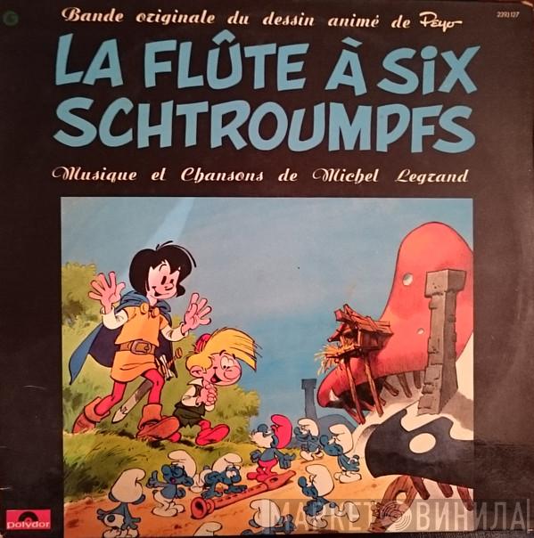  Michel Legrand  - La Flûte À Six Schtroumpfs
