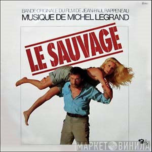  Michel Legrand  - Le Sauvage