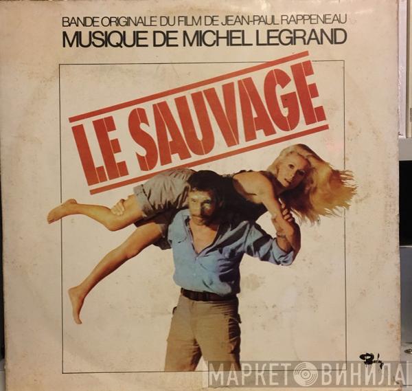  Michel Legrand  - Le Sauvage