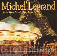 Michel Legrand - Paris Was Made For Lovers