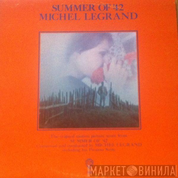  Michel Legrand  - Summer Of '42