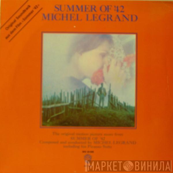  Michel Legrand  - Summer Of '42