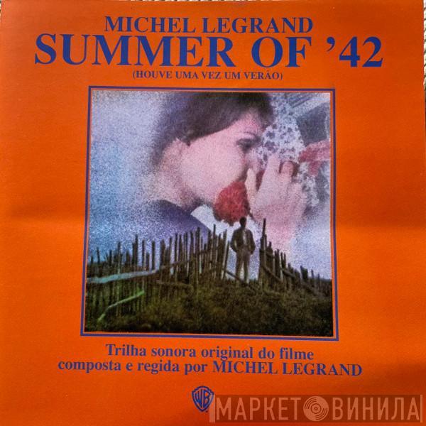  Michel Legrand  - Summer Of '42