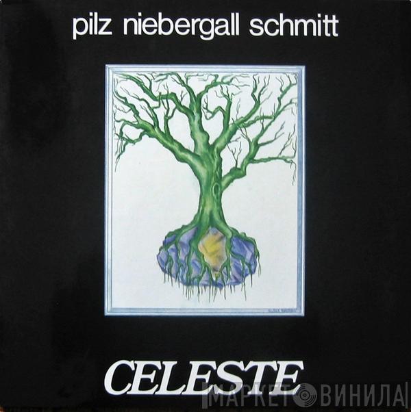 Michel Pilz, Buschi Niebergall, Uwe Schmitt - Celeste