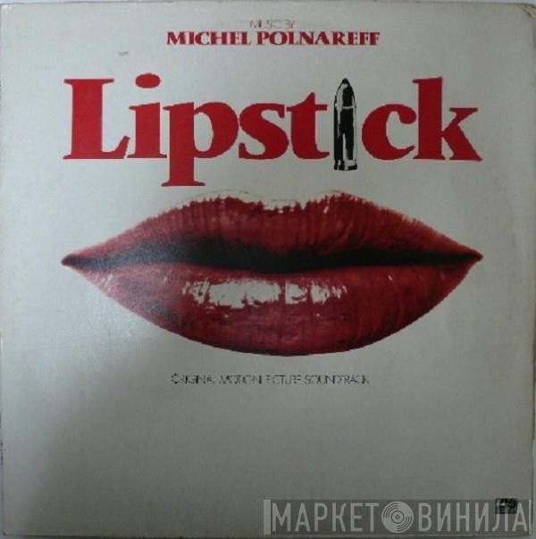 Michel Polnareff - Lipstick - Original Motion Picture Soundtrack